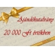 Gift Voucher 20000 HUF